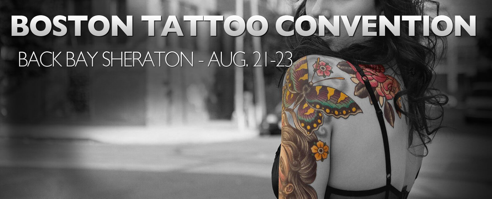 Boston Tattoo Convention August 21-23, 2015 | WeekendPick